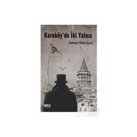 Karaköy’de İki Yalnız - Mehmet Melik Uysal