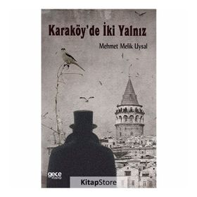 Karaköy’de İki Yalnız - Mehmet Melik Uysal