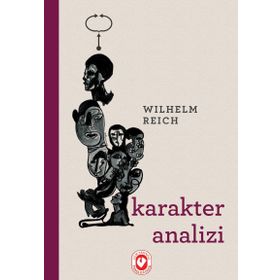 Karakter Analizi - Wilhelm Reich