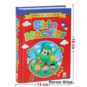 Karakter Geliştiren Şirin Masallar - Abdurrahman Koç Ecem Yıldırım Hülya Öğmel Zeynep Güleç