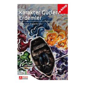 Karakter Güçleri ve Erdemler - Pegem Yayınları
