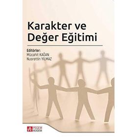 Karakter Ve Değer Eğitimi - Halil İbrahim Sağlam
