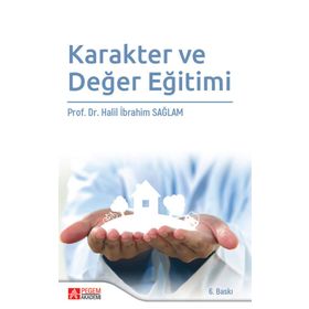 Karakter ve Değer Eğitimi - Pegem Akademi Yayıncılık