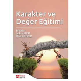 Karakter ve Değer Eğitimi - Pegem Akademi Yayıncılık