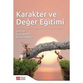 Karakter ve Değer Eğitimi - Pegem Akademi Yayıncılık