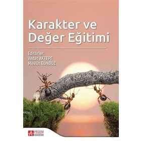 Karakter ve Değer Eğitimi - Pegem Akademi Yayıncılık