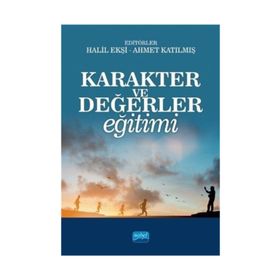 Karakter Ve Değerler Eğitimi - Kolektif
