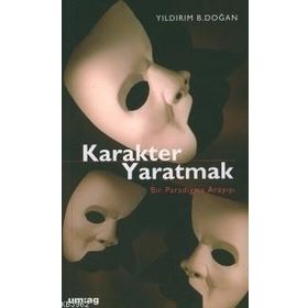 KARAKTER YARATMAK - SUFI İNAYET HAN