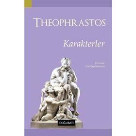 Karakterler Theophrastos Doğu Batı Yayınları