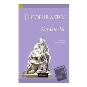 Karakterler Theophrastos Doğu Batı Yayınları
