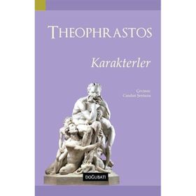 Karakterler Theophrastos Doğu Batı Yayınları