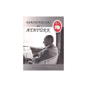 Karakterleri ile Atatürk Fuat Odabaşıoğlu