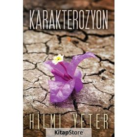 Karakterozyon - Hilmi Yeter