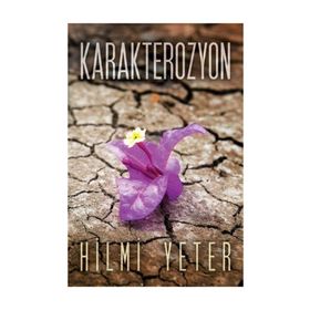 Karakterozyon - Hilmi Yeter