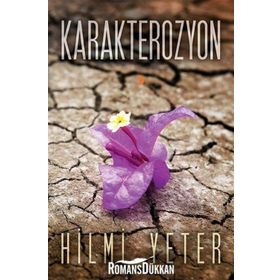 Karakterozyon - Hilmi Yeter