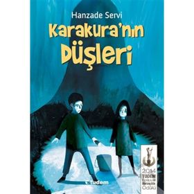 Karakura’nın Düşleri - Hanzade Servi