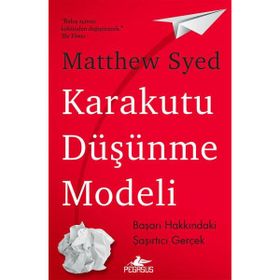 Karakutu Düşünme Modeli - Matthew Syed