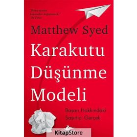 Karakutu Düşünme Modeli - Matthew Syed