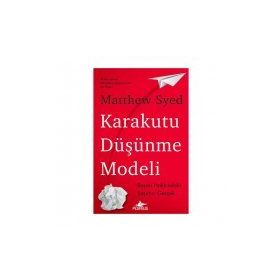 Karakutu Düşünme Modeli - Matthew Syed