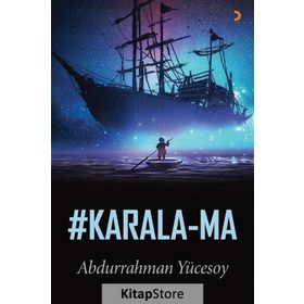 Karala-ma - Abdurrahman Yücesoy