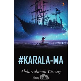 Karala-ma - Abdurrahman Yücesoy