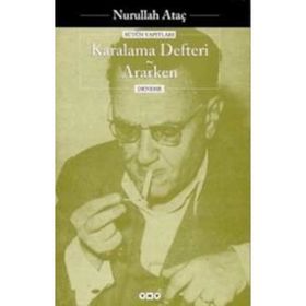 KARALAMA DEFTERI - ARARKEN - NURULLAH ATAÇ