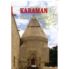 Karaman Şehir Coğrafyası - Tahsin Tapur
