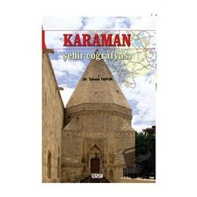 Karaman Şehir Coğrafyası - Tahsin Tapur