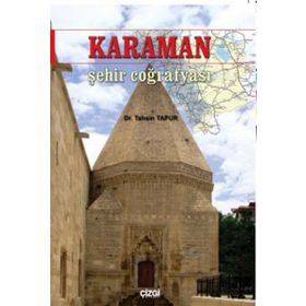 Karaman Şehir Coğrafyası - Tahsin Tapur