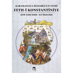 Karamanlıca İstanbul’un Fethi Feth-i Konstantiniye-Dergah Yayınları