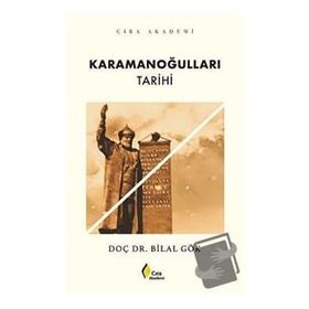 Karamanoğulları Tarihi Bilal Gök