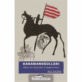 Karamanoğullarının Kimliği - Şerafettin Güç