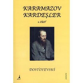 KARAMAZOV KARDEŞLER 1.CILT - FYODOR MİHAYLOVİÇ DOSTOYEVSKI