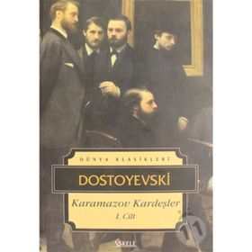 KARAMAZOV KARDEŞLER 1.CILT - FYODOR MİHAYLOVİÇ DOSTOYEVSKI