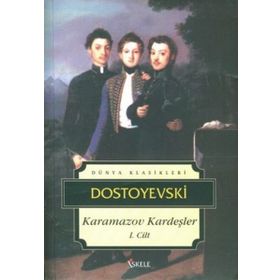 KARAMAZOV KARDEŞLER 1.CILT - FYODOR MİHAYLOVİÇ DOSTOYEVSKI
