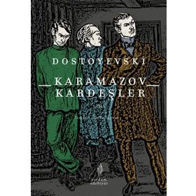 Karamazov Kardeşler Cilt 1 - Fyodor Mihailoviç Dostoyevski