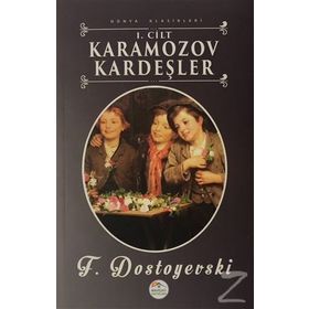KARAMAZOV KARDEŞLER CILT 1 - FYODOR MİHAYLOVİÇ DOSTOYEVSKI
