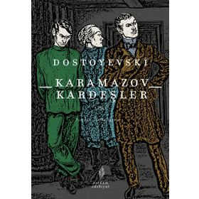 KARAMAZOV KARDEŞLER CILT 1 - FYODOR MİHAYLOVİÇ DOSTOYEVSKI