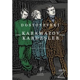 KARAMAZOV KARDEŞLER CILT 1 - FYODOR MİHAYLOVİÇ DOSTOYEVSKI