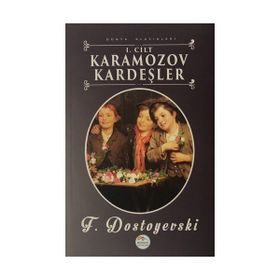 KARAMAZOV KARDEŞLER CILT 1 - FYODOR MİHAYLOVİÇ DOSTOYEVSKI