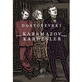 Karamazov Kardeşler Cilt 2 - Fyodor Mihailoviç Dostoyevski