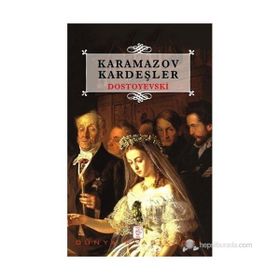 KARAMAZOV KARDEŞLER - FYODOR MİHAYLOVİÇ DOSTOYEVSKI (ISBN:9786055768836)