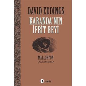 KARANDA'NIN İFRİT BEYI MALLORYON III - DAVID EDDINGS