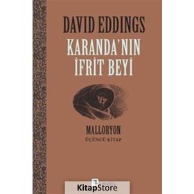 KARANDA'NIN İFRİT BEYI MALLORYON III - DAVID EDDINGS