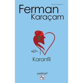 KARANFIL - FERMAN KARAÇAM