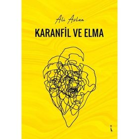 Karanfil ve Elma - İkinci Adam Yayınları