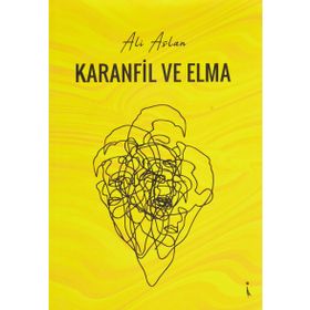 Karanfil ve Elma - İkinci Adam Yayınları