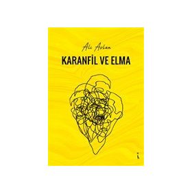 Karanfil ve Elma - İkinci Adam Yayınları