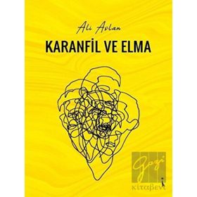Karanfil ve Elma - İkinci Adam Yayınları