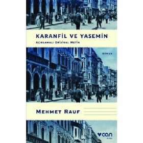 Karanfil ve Yasemin / Mehmet Rauf